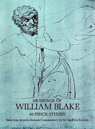 Item #100103 Drawings of William Blake: 92 Pencil Studies. William. Keynes Blake, Geoffrey