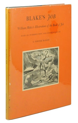 Item #101953 Blake’s Job: William Blake’s Illustrations of the Book of Job. With an...