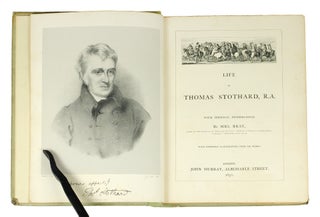 Life of Thomas Stothard, R.A. with personal reminiscences.