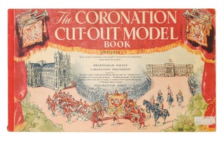 Item #105081 The Coronation Cut-Out Model Book. C. K. Shaw