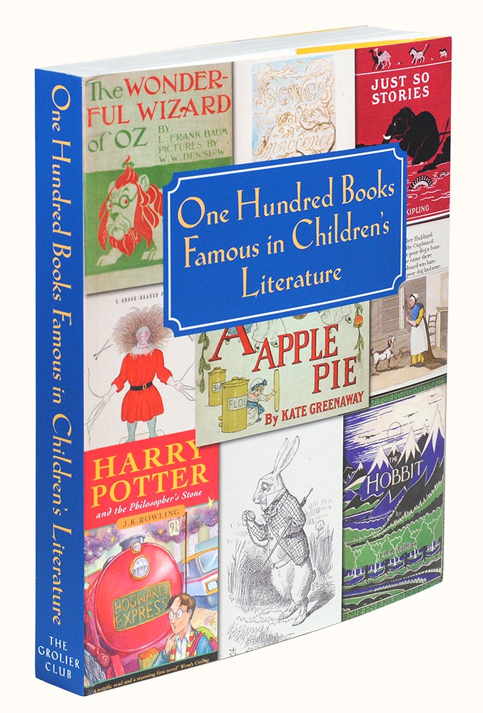 Item #107156 One Hundred Books Famous in Children’s Literature. Chris Loker, Jill Shefrin.