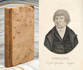 Item #107260 Scripscrapologia; or, Collins's doggerel Dish of All Sorts. Consisting of songs...