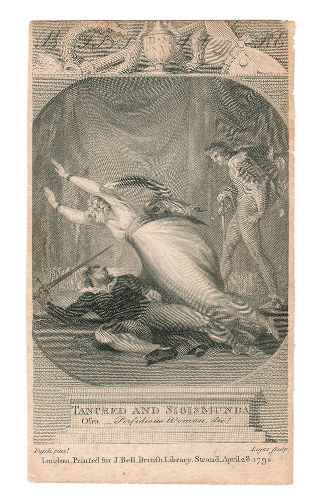 Item #107266 [illustration to] Bell’s British Theatre. [by John Bell] (Tancred and Sigismunda, “Oh Perfidious Woman, die!”). Henry Fuseli, Francis Legat, John Bell, designer.