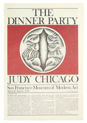 Item #108150 The Dinner Party. San Francisco Museum of Modern Art March 16-June 17, 1979. Judy...