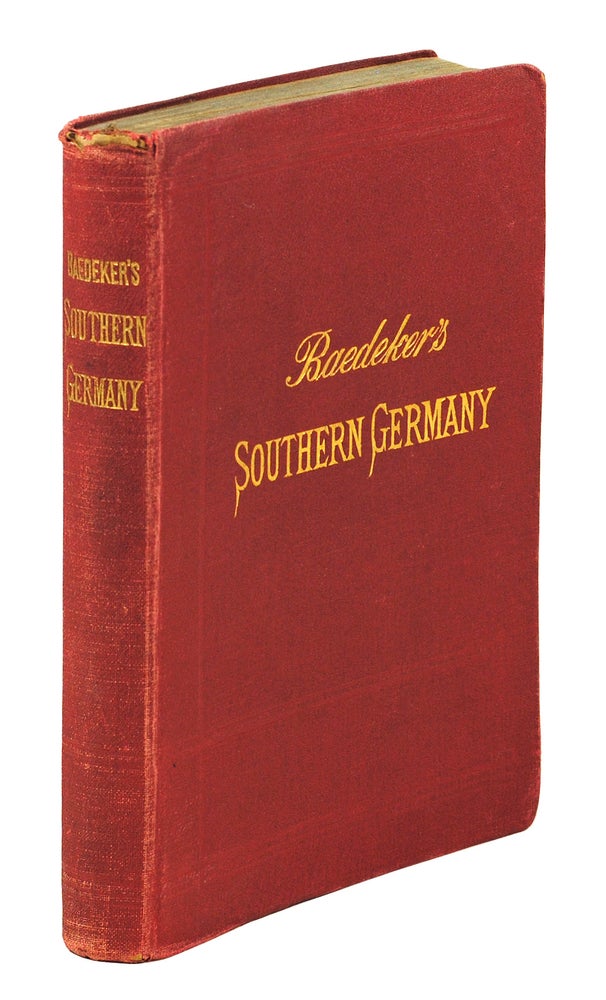 Item #108291 Southern Germany (Wurtemberg and Bavaria) Handbook for Travellers. Karl Baedeker.