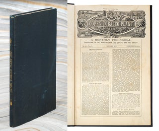 Item #108300 Cope’s Tobacco Plant A Monthly Periodical Interesting to the Manufacturer, the...