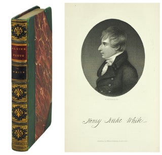 Item #108317 The Aldine Edition of the British Poets. The Poetical Works of Henry Kirke White....