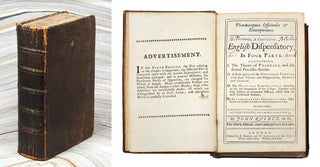 Pharmacopoeia Officinalis & Extemporanea. Or, A Complete English Dispensatory, In Four. Blake’s copy, John Quincy.