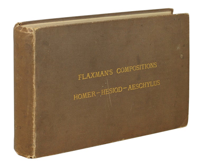 Item #108773 Flaxman's Compositions: Homer - Hesiod - Aeschylus. William Blake.