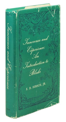 Item #109064 Innocence and Experience: An Introduction to Blake. E. D. Jr Hirsch