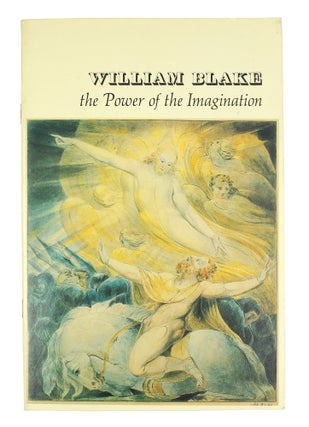 Item #109095 William Blake: The Power of the Imagination. James Thorpe