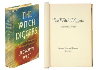 Item #110491 The Witch Diggers. Jessamyn West