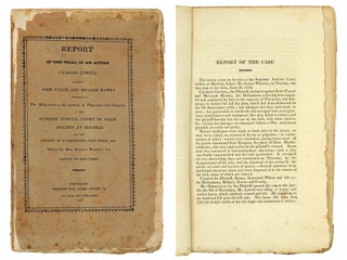Item #110498 Report of the Trial of an Action: Charles Lowell against John Faxon and Micajah...