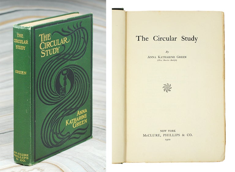 Item #110809 The Circular Study. Anna Katharine Green.