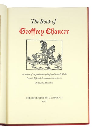 The Book of Geoffrey Chaucer: An account of the publication of Geoffrey Chaucer's Works From the Fifteenth Century to Modern Times.