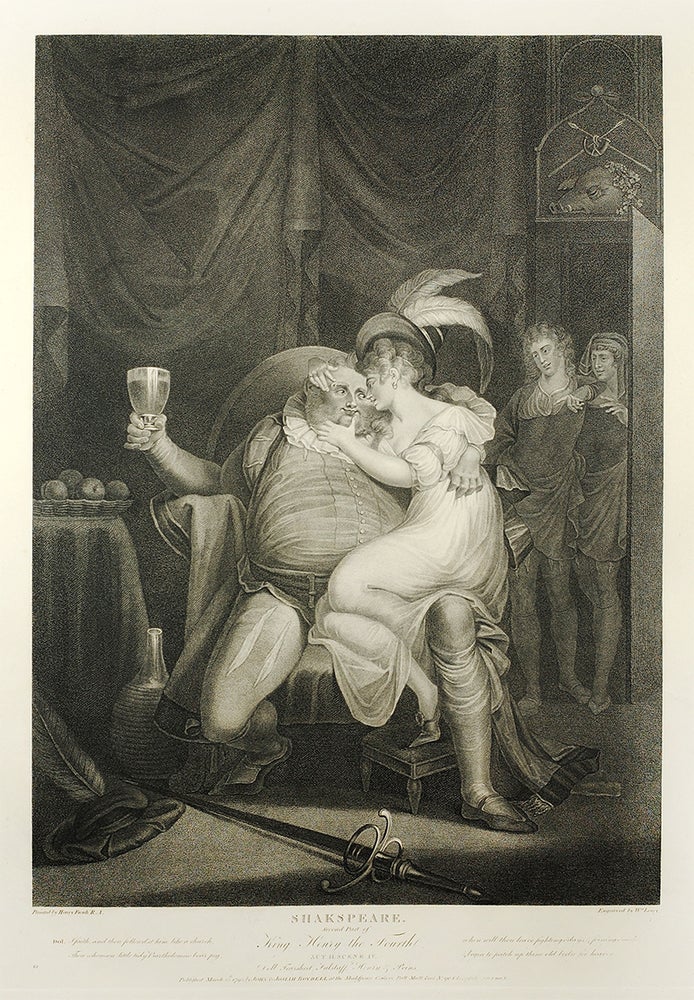 Item #122430 Shakspeare [sic] Second Part of King Henry the Fourth.Painted by Henry Fuseli. Engraved by W. Leney. Henry Fuseli.