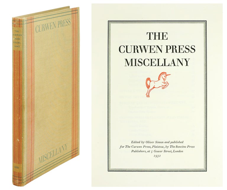Item #122696 The Curwen Press Miscellany. [With a "Catalogue Raisonne of Books printed at the Curwen Press, 1928-1930."]. Oliver Curwen Press. Simon.