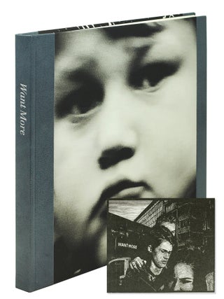 Item #123300 Want More. A Selection of 13 Photographs by Alex Schneideman with wood-engraved...