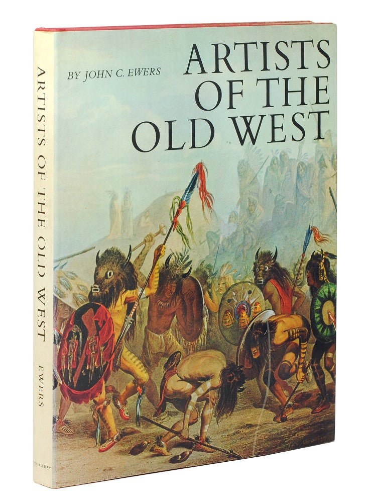 Item #123561 Artists of the Old West. John C. Ewers.