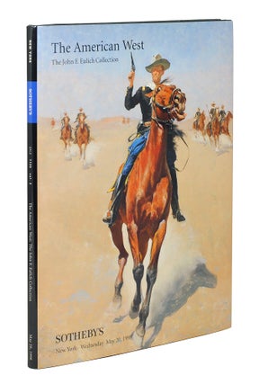 Item #123564 The American West: The John F. Eulich Collection. Sotheby's