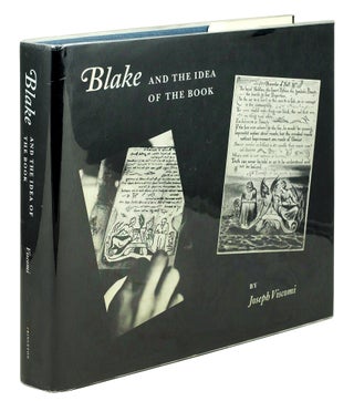 Item #123802 Blake and the Idea of the Book. Joseph Viscomi, William Blake