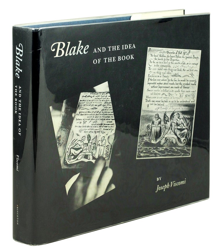 Item #123802 Blake and the Idea of the Book. Joseph Viscomi, William Blake.