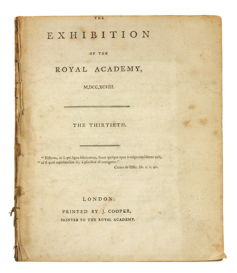 Item #123851 The Exhibition of the Royal Academy, M,DCC,XCVIII. The Thirtieth.