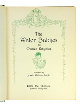 The Water Babies. By Charles Kingsley. Illustrated by Jessie Willcox Smith.