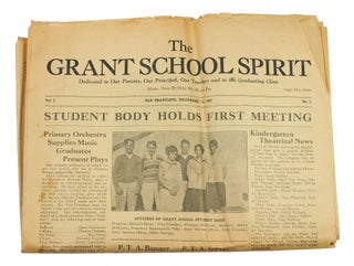 Item #123979 The Grant School Spirit. Vol.1. No.1. San Francisco periodical