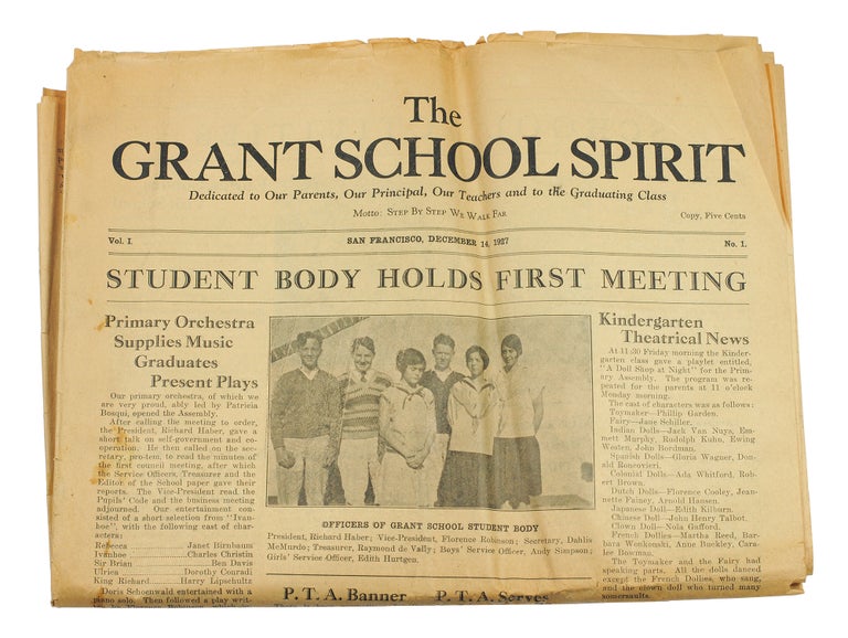Item #123979 The Grant School Spirit. Vol.1. No.1. San Francisco periodical.