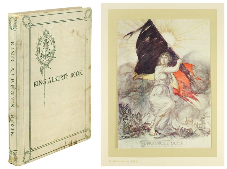 Item #124049 King Albert’s Book: A Tribute to the Belgian King and People from Representative Men and Women Throughout the World. Arthur Rackham.