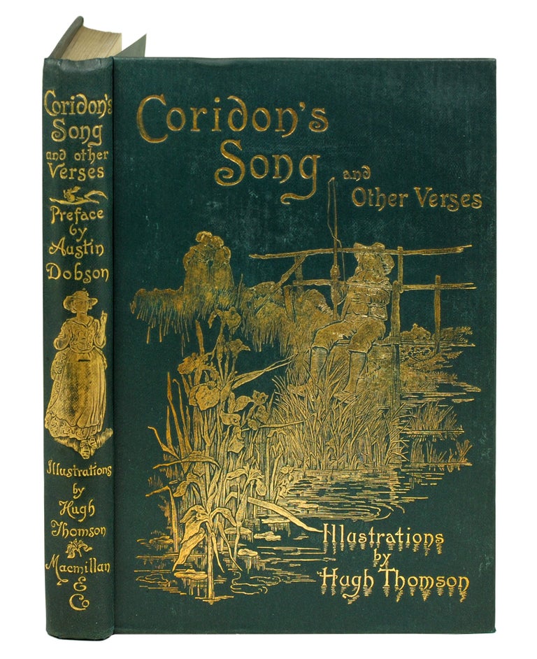 Item #124272 Coridon’s Song and Other Verses from Various Sources. Introduction by Austen Dobson, illus. By Hugh Thomson. Austin Dobson, intro.
