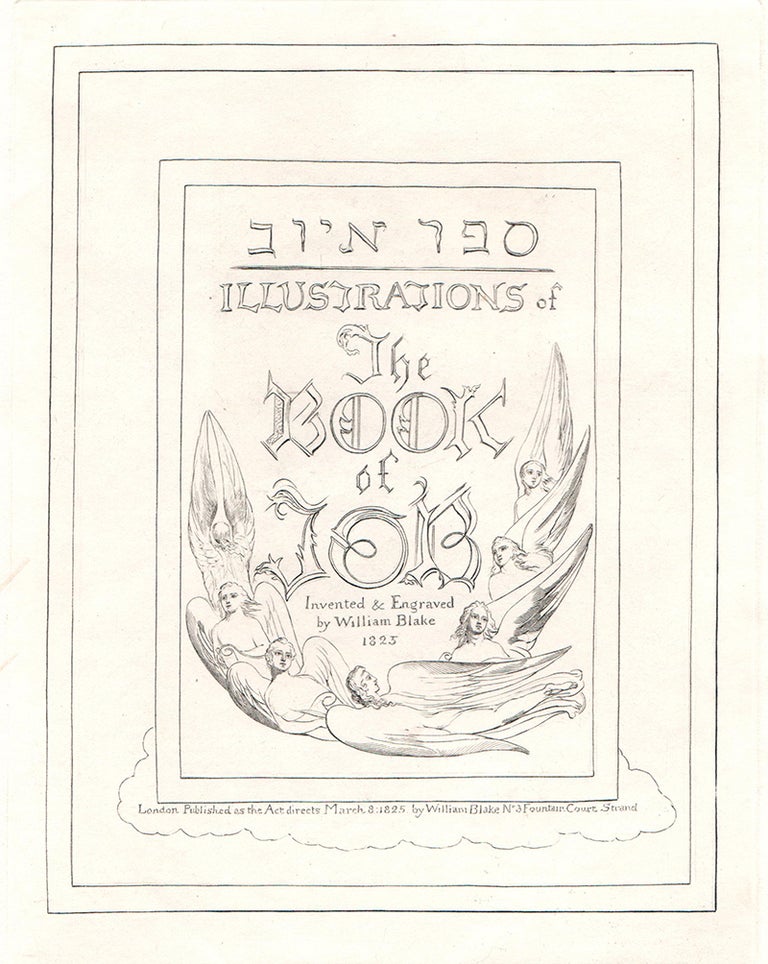 Item #124634 Illustrations of the Book of Job. Title-page. William Blake.