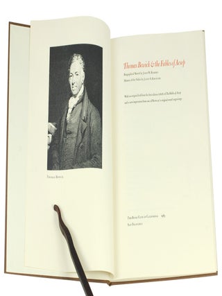 Thomas Bewick & the Fables of Aesop... With an Original Leaf from the First Edition (1818) of "The Fables of Aesop" and a New Impression from One of Bewick's Original Wood Engravings.