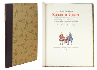 Item #124727 A Briefe And Accurate Treatise Of Tobacco; In Which, The Immoderate, Irregular, &...