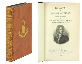 Item #124795 Essays of Joseph Addison. Joseph. Green Addison, John Richard