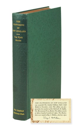 Item #124817 The Flowering of New England. Van Wyek. Holden Brooks, R. J., M. A. DeWolfe Howe,...