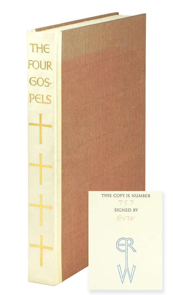 Item #124821 The Four Gospels: The Gospel Accoring to St. Matthew, St. Mark, St. Luke and St. John... Decorations by E.R. Weiss. Ernest Sutherland Bates, intro.