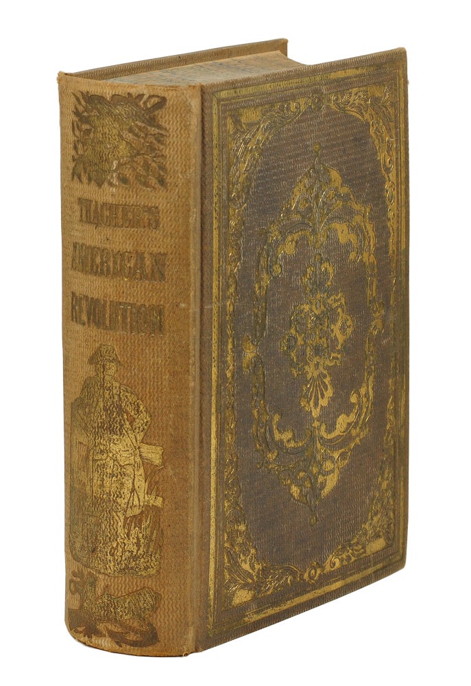 Item #124890 Military Journal of the American Revolution: from the Commencement to the Disbanding of the American army : comprising a detailed Account of the Principal Events and Battles of the Revolution with their exact dates, and a biographical sketch of the most prominent Generals. James Thacher.
