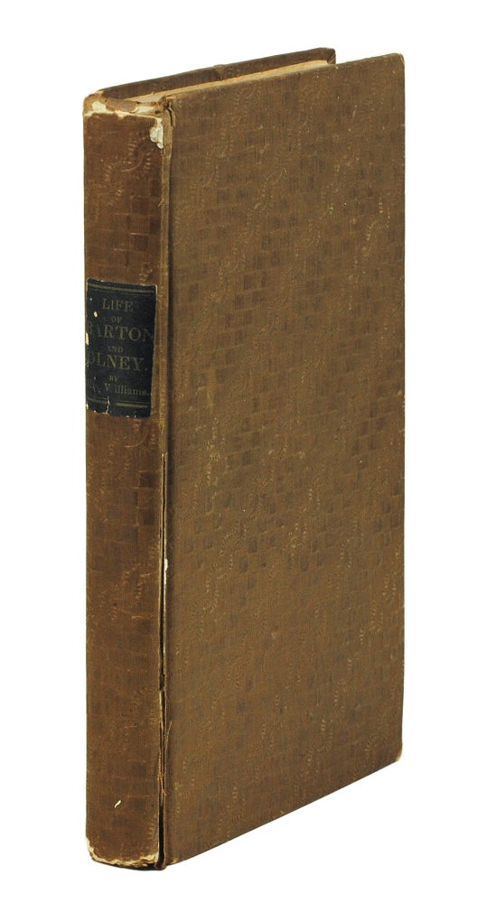 Item #124892 Biography of Revolutionary Heroes; Containing the Life of Brigadier Gen. William Barton, and Also, of Captain Stephen Olney. Catharine R. Williams.