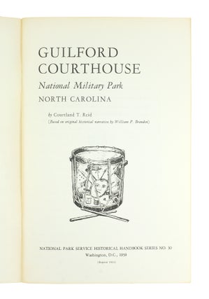 Guilford Courthouse National Military Park Handbook Series No. 30.