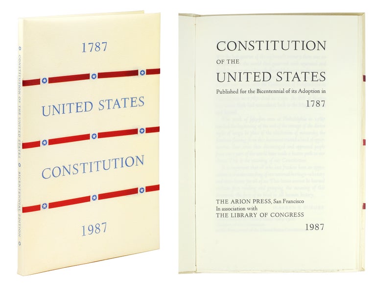 Item #125013 Constitution of the United States. Published for the Bicentennial of Its Adoption in 1787. Preface by Warren E. Burger. Introduction by Daniel J. Boorstin. Arion Press.