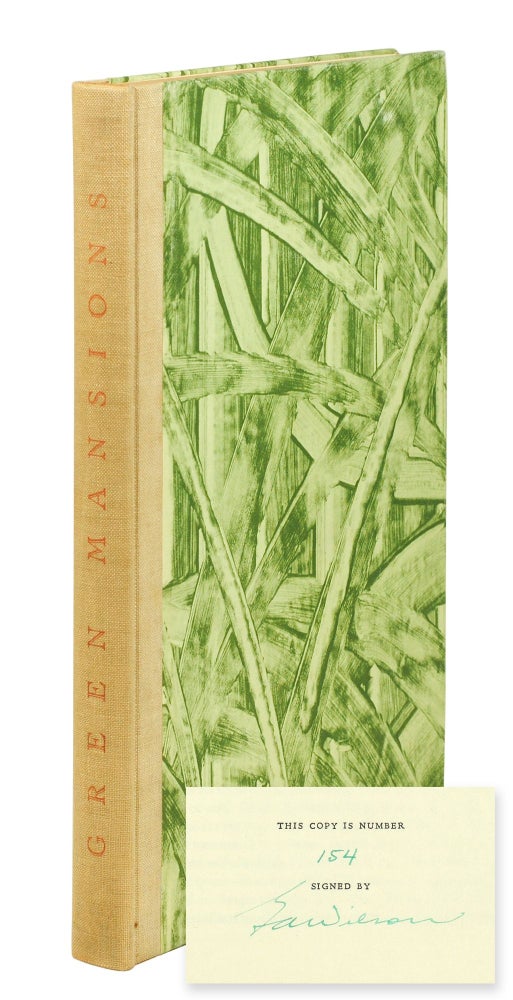 Item #125044 Green Mansions, A Romance of the Tropical Forest. W. H. Beebe Hudson, Edward A., Wm. . Wilson, introduction.