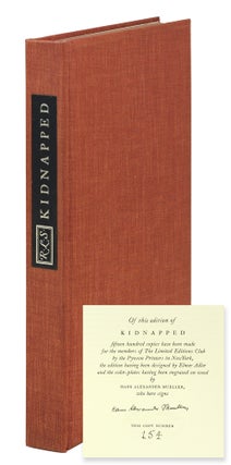 Item #125047 Kidnapped. Being the Memoirs of the Adventures of David Balfour in the Year 1751....