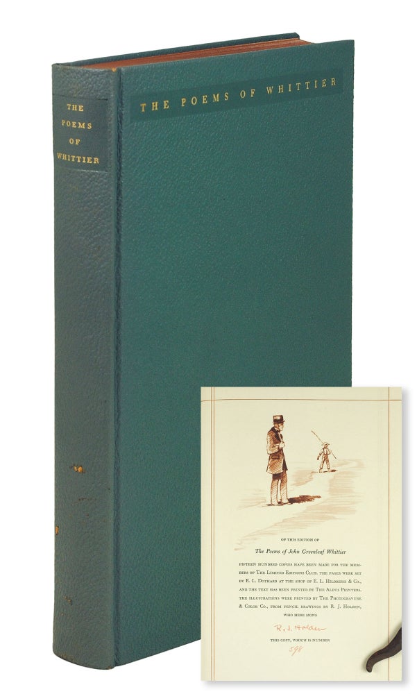 Item #125081 The Poems of John Greenleaf Whittier. John Greenleaf. Holden Whittier, R. J.