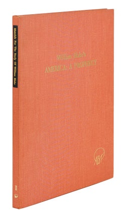Item #125244 America: A Prophecy. Materials for the Study of William Blake Volume I. [With...