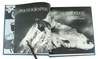 Photographs at the Edge. Vittorio Sella and Roger Hartl, with Contributions by David Breashears, Alexander Maitland, and Levison Wood.