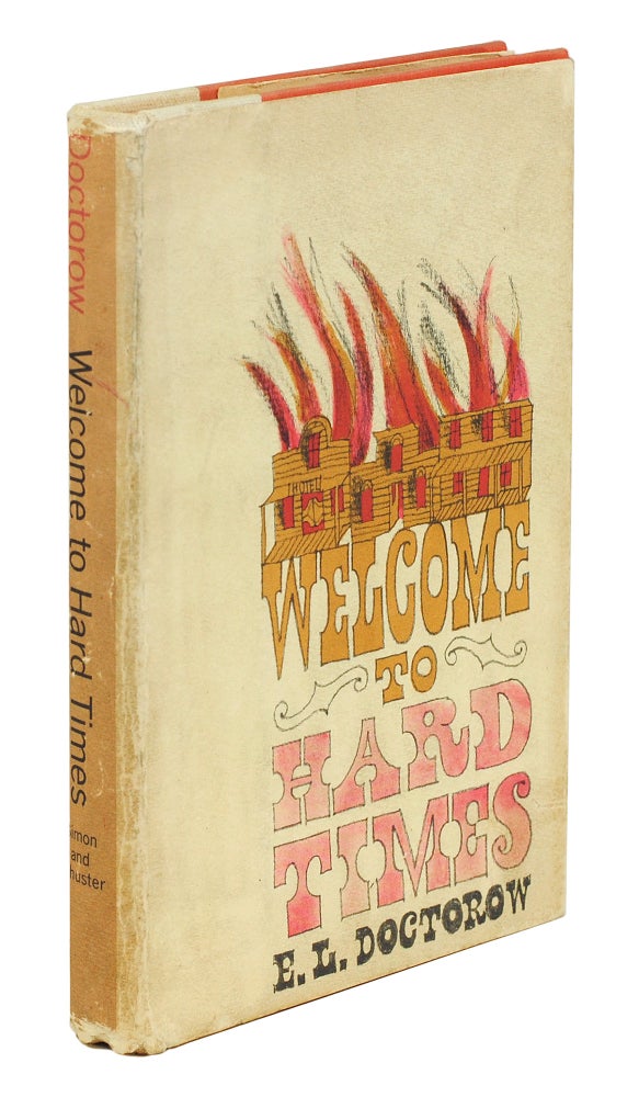 Item #125256 Welcome to Hard Times. E. L. Doctorow.