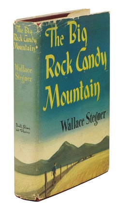 Item #125288 The Big Rock Candy Mountain. Wallace Stegner