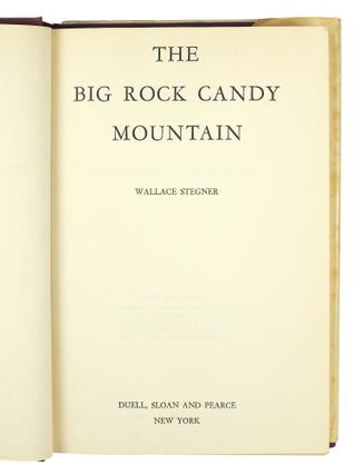 The Big Rock Candy Mountain.